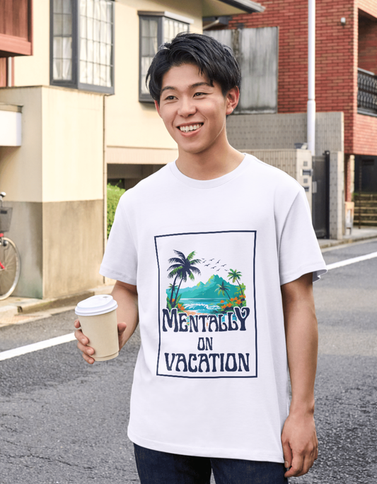 Mentally On Vacation – Tropical Vibe T-Shirt