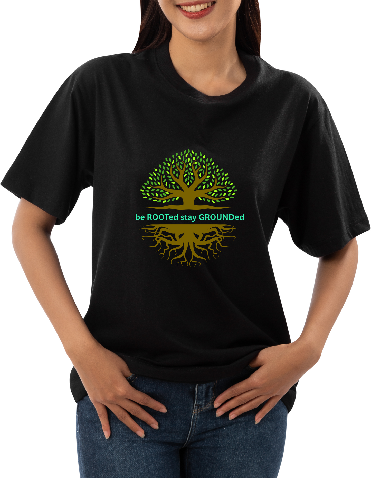 Be Rooted Stay Grounded Women's T-Shirt