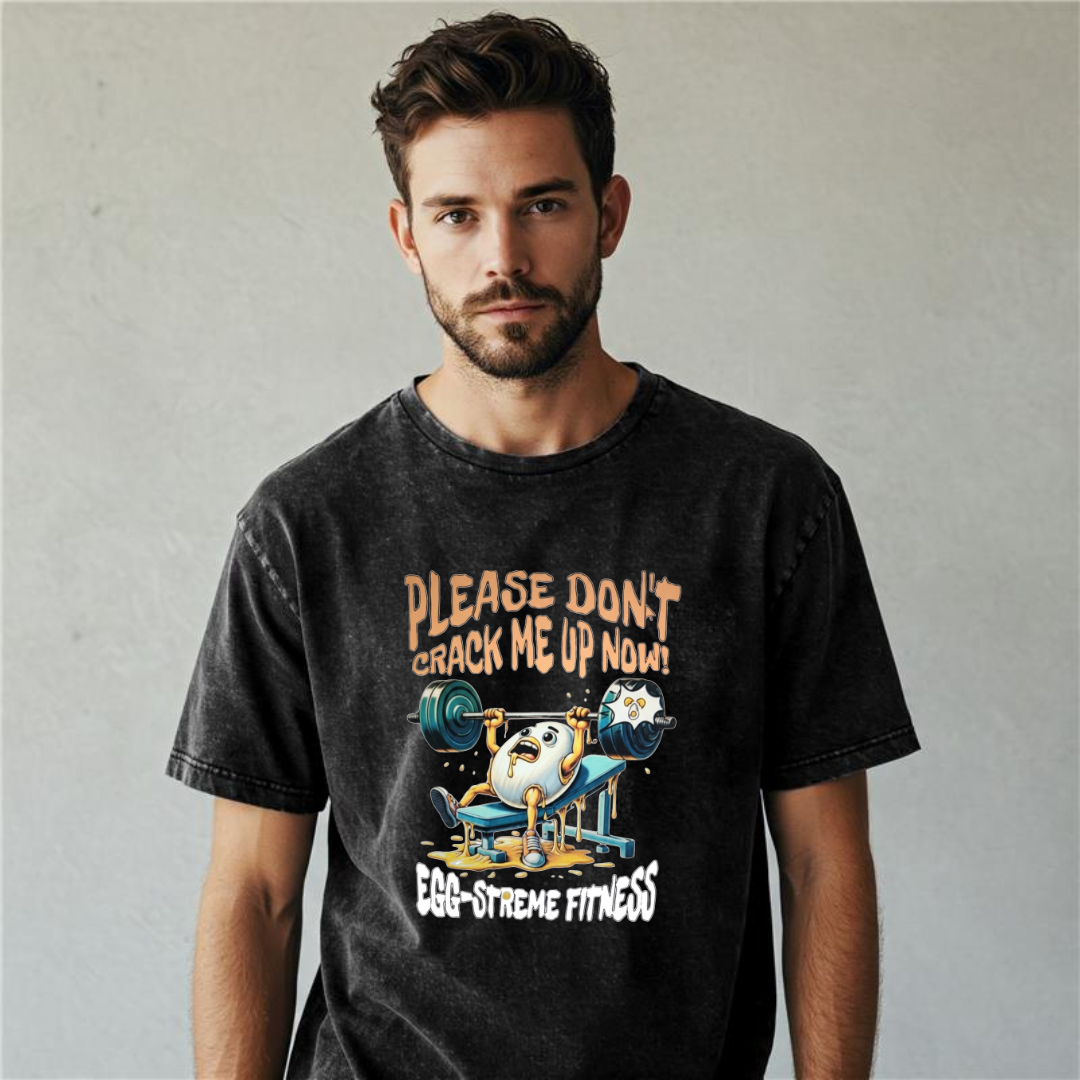 Egg-streme Fitness Funny Gym Unisex Acid Washed Oversized T-Shirt – “Please Don’t Crack Me Up” Cartoon Tee for Men